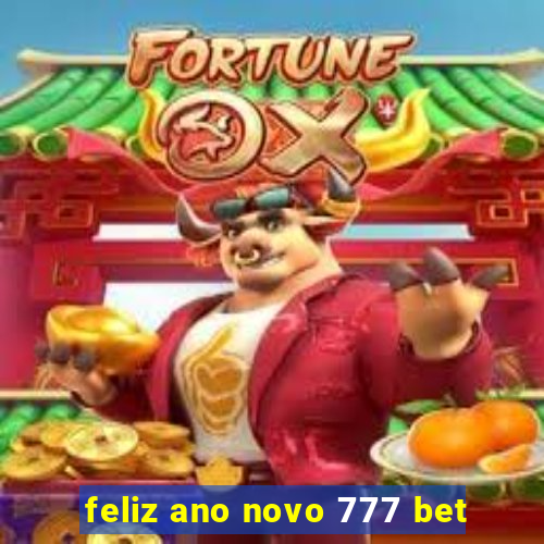 feliz ano novo 777 bet